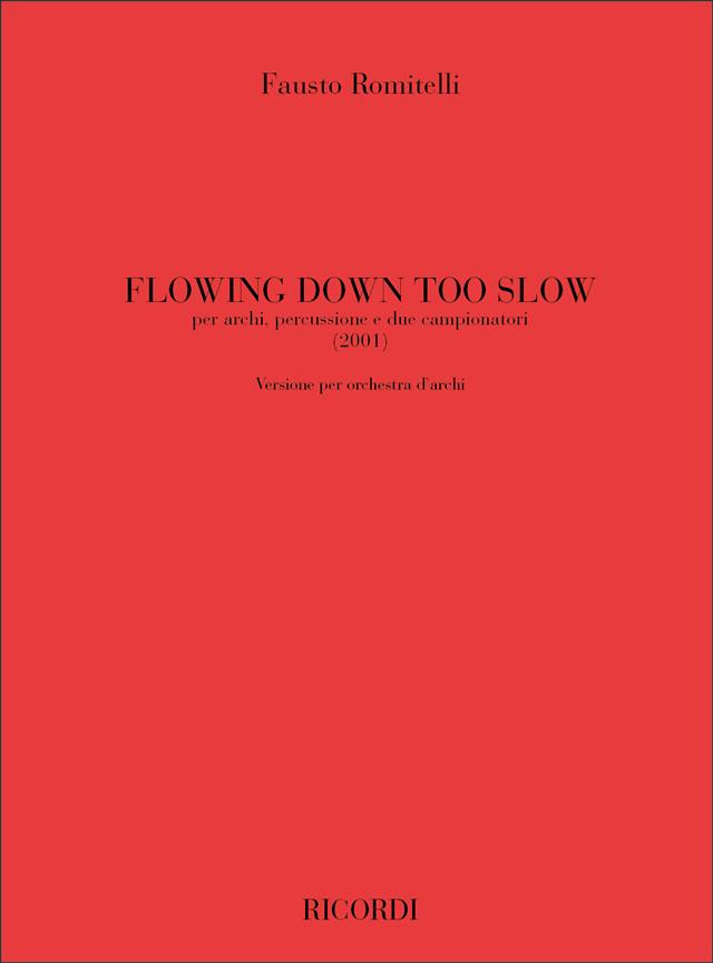 Flowing Down Too Slow